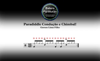 Paradiddle Condução e Chimbal!
